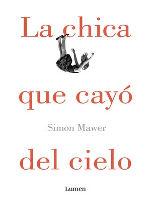 cover image of La chica que cayó del cielo